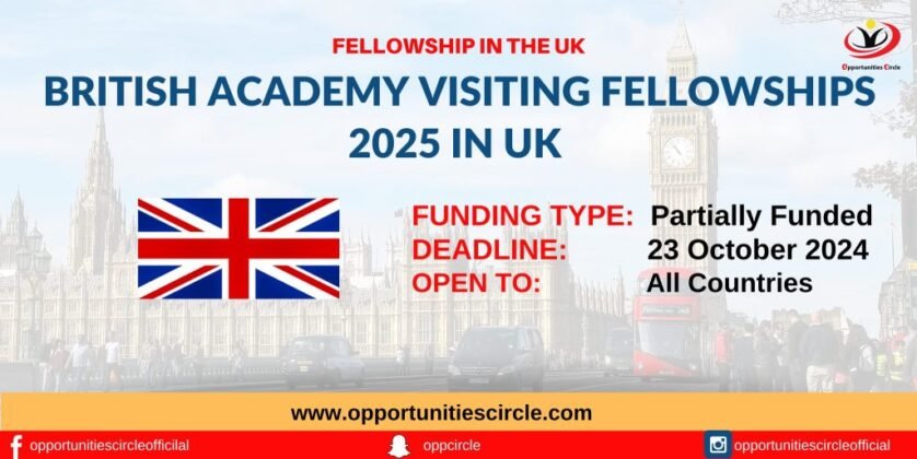 British Academy opens applications for 2025 visiting fellowships ...